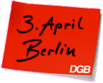 Zentrale Demonstration am 3. April in Berlin