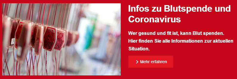 Infos zu Blutspenmde und Coronavirus