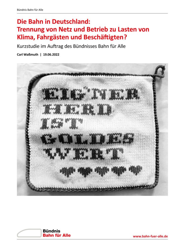 Kurzstudie von Bahn  für Alle zu Trennung des Netzbetriebes 2022