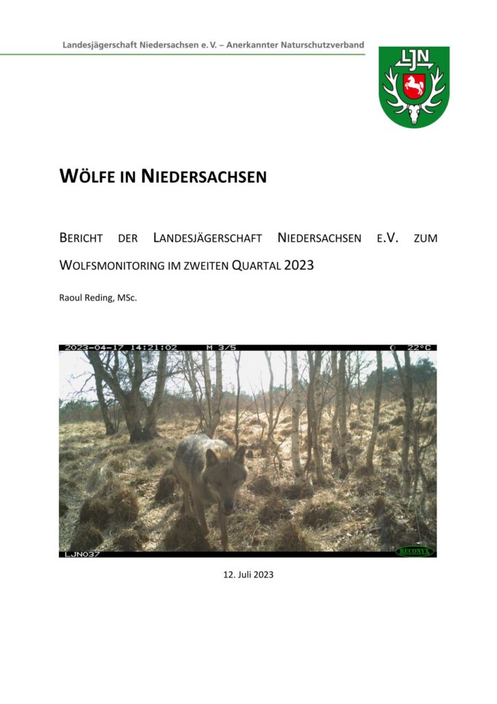 2. Quartalsbericht der Landesjägerschaft zum Wolfs-Monitoring