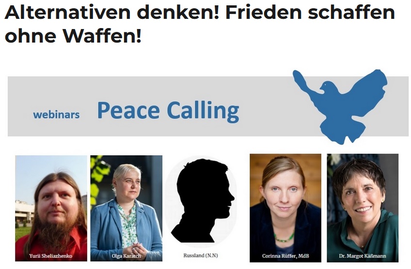 Webinar "Peace Calling" zu Alternativen denken. Frieden schaffen ohne Waffen